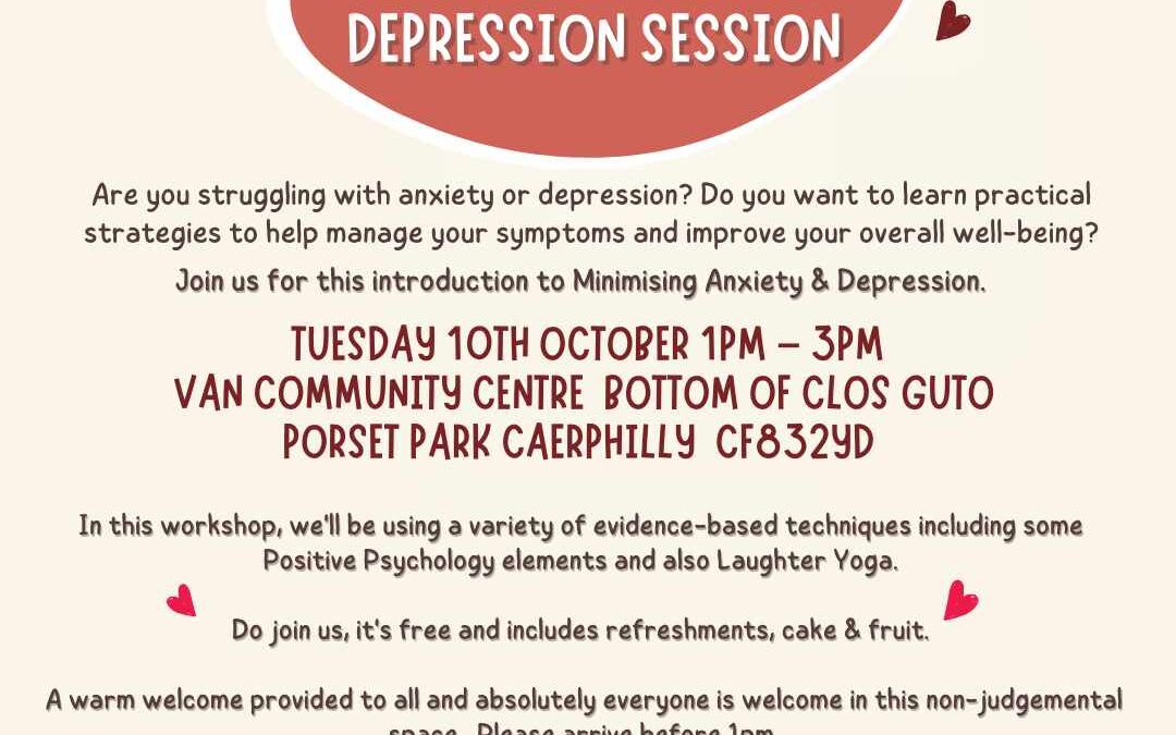 Minimising Anxiety & Depression Workshop