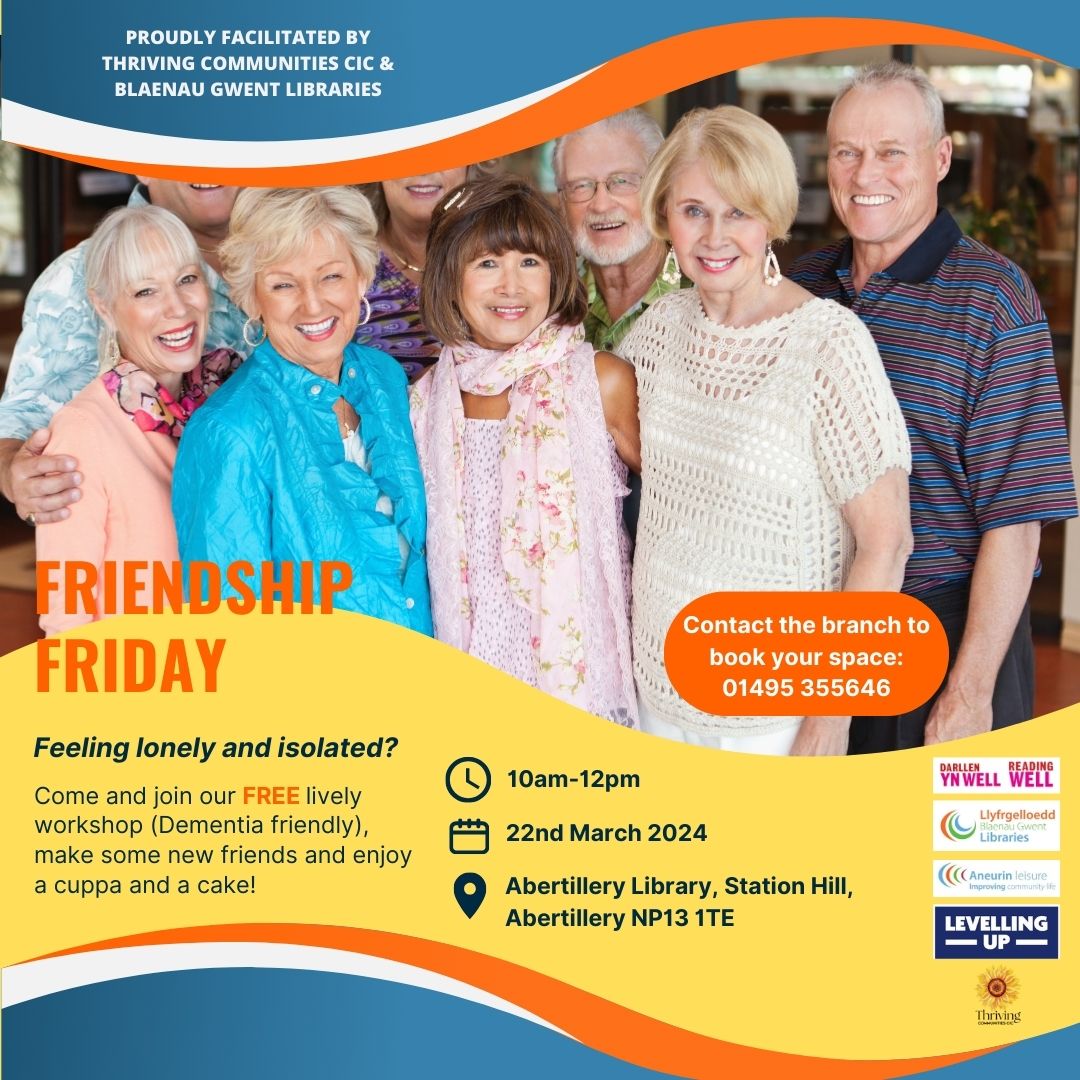 FREE Friendship Friday Workshop, Abertillery, 22nd March 2024