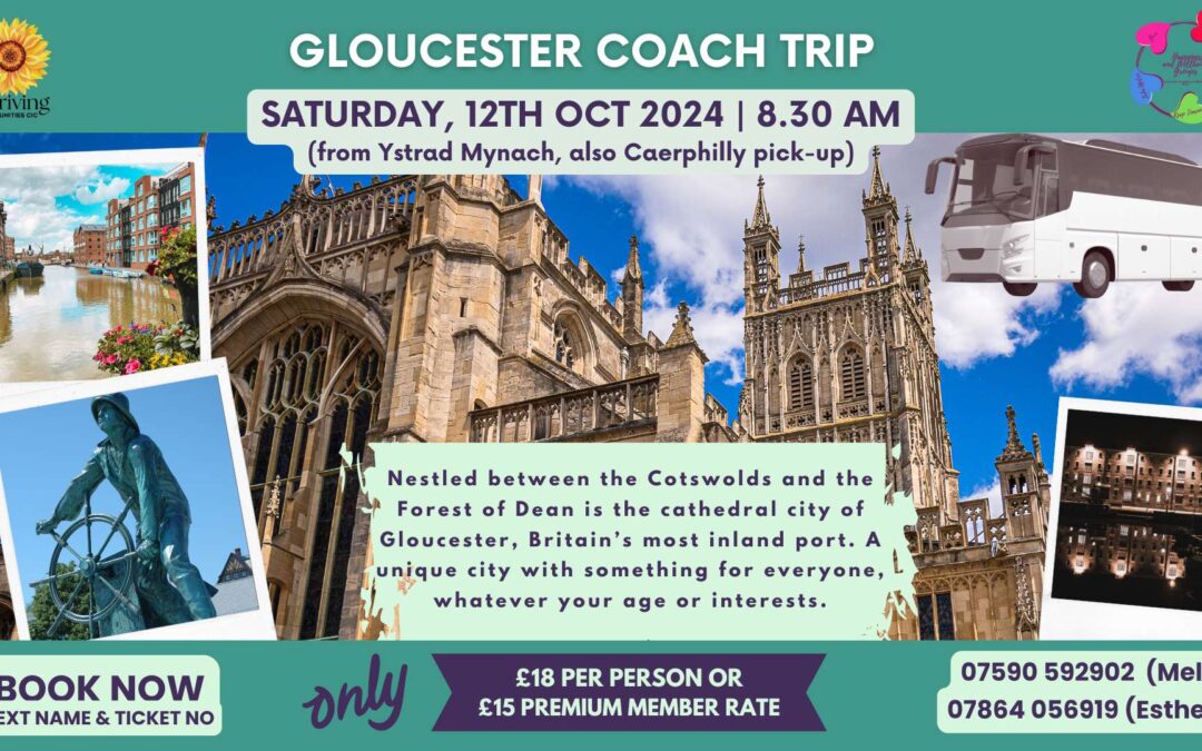 Gloucester – October Coach Trip