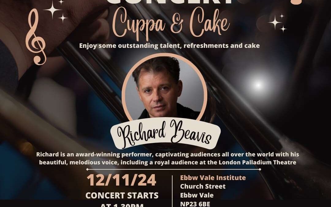 FREE Concert, Cuppa & Cake – Ebbw Vale Institute