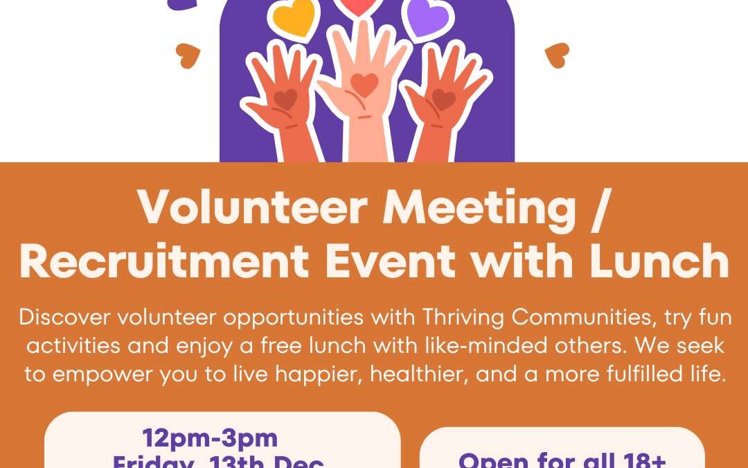 Volunteer Meeting, Recruitment & Lunch